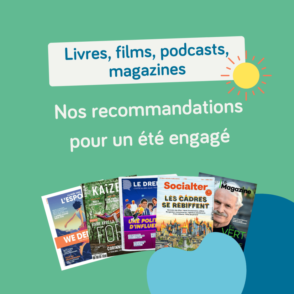 Livres, films, podcasts, magazines : nos recommandations pour un été engagé